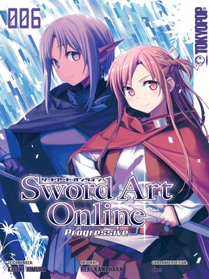 cover image of Sword Art Online--Progressive 06